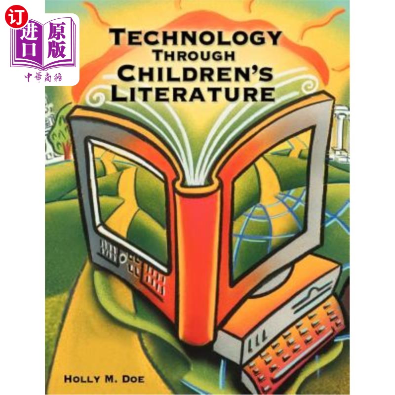 海外直订Technology Through Children's Literature 儿童文学中的科技