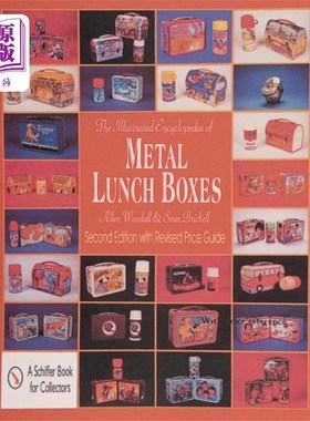 海外直订Illustrated Encycledia of Metal Lunch Boxes 金属饭盒图解百科全书