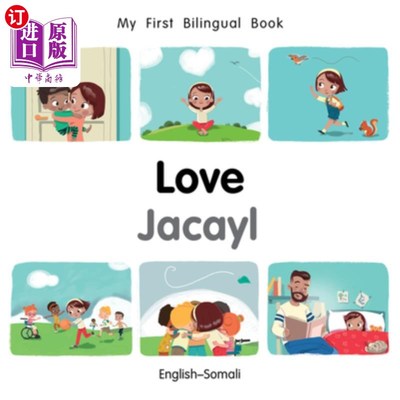 海外直订My First Bilingual Book-Love (English-Somali) 我的第一本双语爱书(英语-索马里语)