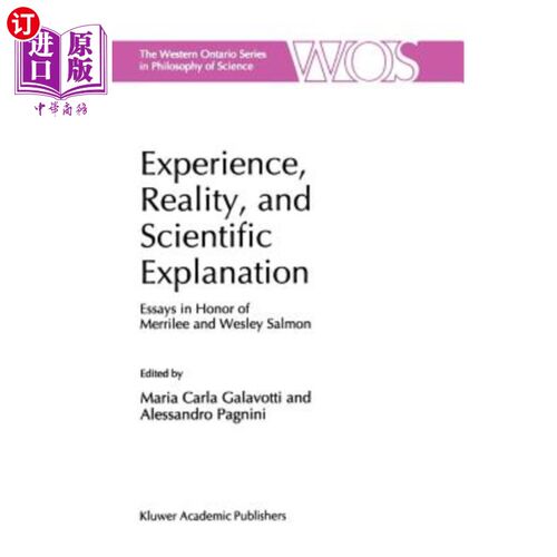 海外直订Experience, Reality, and Scientific Explanation: Workshop in Honour of Merrilee  经验、现实和科学解释:纪念