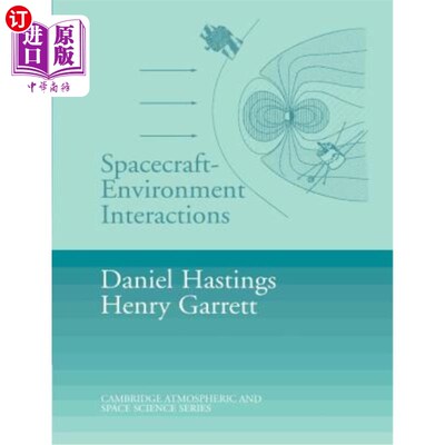 海外直订Spacecraft-Environment Interactions 航天器与环境的相互作用