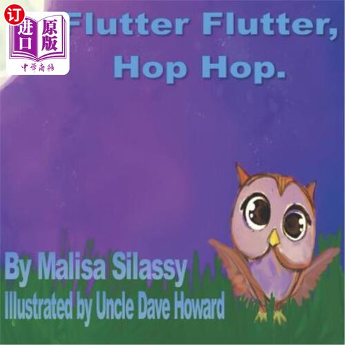 海外直订Flutter Flutter, Hop Hop. 扑腾扑腾，跳跃跳跃。