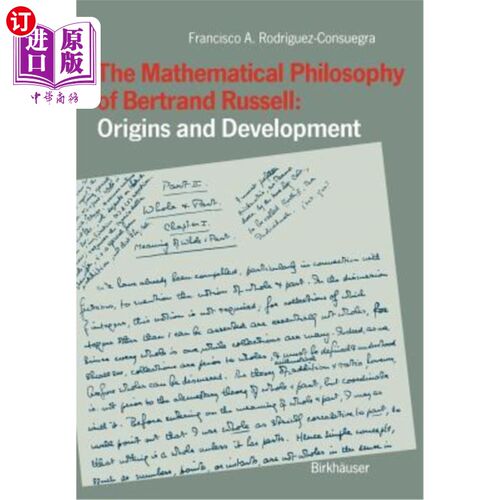 海外直订The Mathematical Philosophy of Bertrand Russell: Origins and Development 伯特兰·罗素的数学哲学：起源与发展