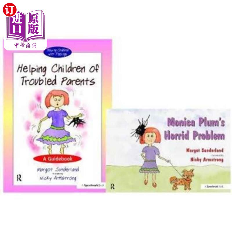 海外直订Helping Children of Troubled Parents & Monica Pl... 帮助问题父母的孩子&莫妮卡·普拉姆的可怕问题