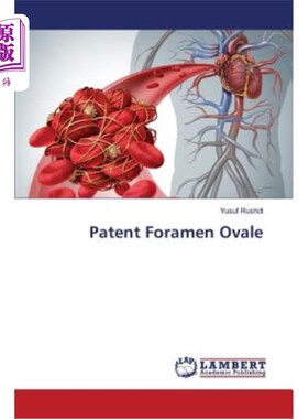 海外直订医药图书Patent Foramen Ovale 卵圆孔未闭