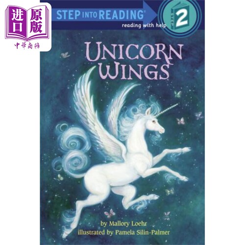 Step into Reading Step 2 Unicorn Wings 兰登阅读进阶2 独角兽的翅膀 英文原版 儿童绘本 分级阅读 Mallory Loehr【中商原?