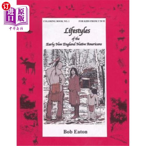 海外直订Lifestyles of the Early New England Native Americans 早期新英格兰印第安人的生活方式