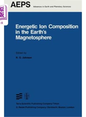 海外直订Energetic Ion Composition in the Earth's Magnetosphere 地球磁层中的高能离子组成