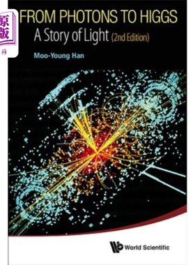 海外直订From Photons to Higgs: A Story of Light (2nd Edition) 从光子到希格斯粒子：光的故事（第二版）