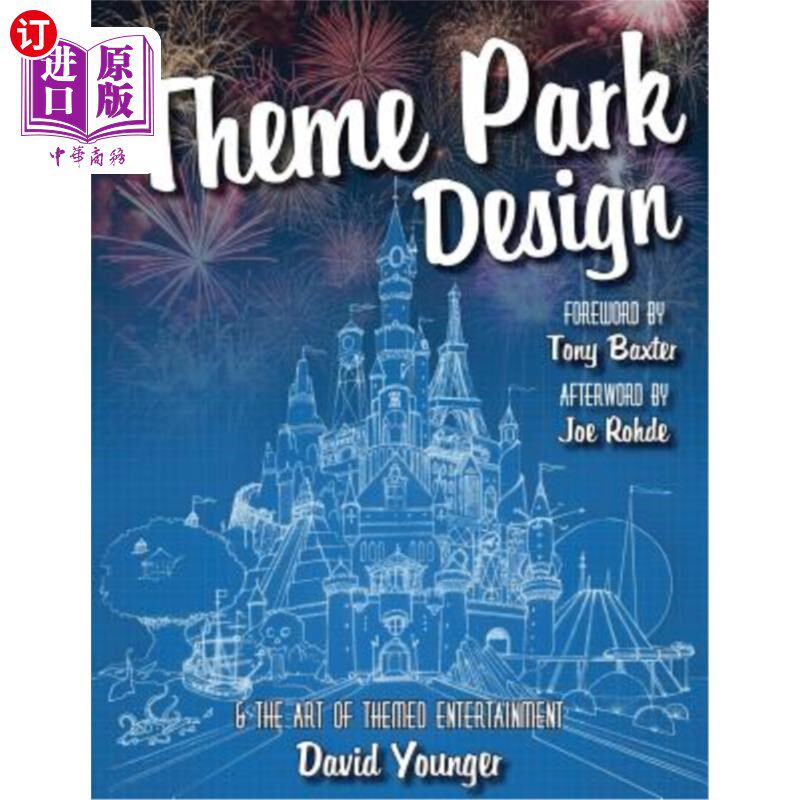 海外直订Theme Park Design & The Art of Themed Entertainment 主题公园设计与主题娱乐艺术