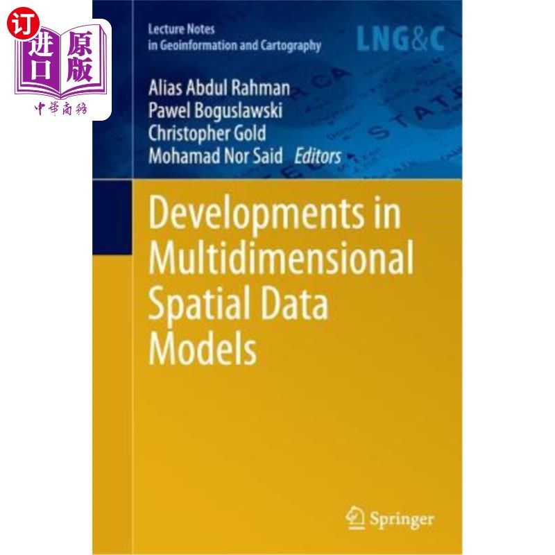 海外直订Developments in Multidimensional Spatial Data Models 多维空间数据模型的发展