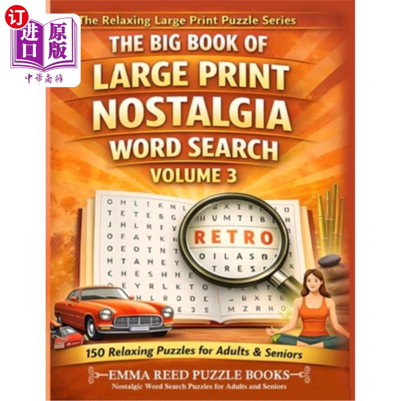 海外直订Nostalgic Word Search Puzzles for Adults and Seniors: 150 Easy-to-Read Nostalgia 怀旧的词搜索拼图的成年人和