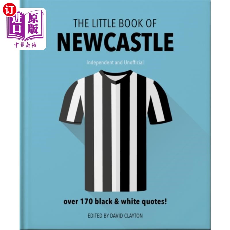 海外直订Little Book of Newcastle United 纽卡斯尔联队小书