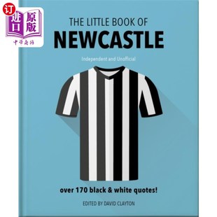 海外直订Little Book of Newcastle United 纽卡斯尔联队小书