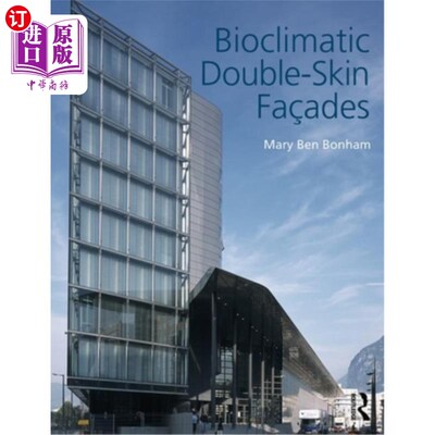 海外直订Bioclimatic Double-Skin Fa?ades 生物气候双皮法?面