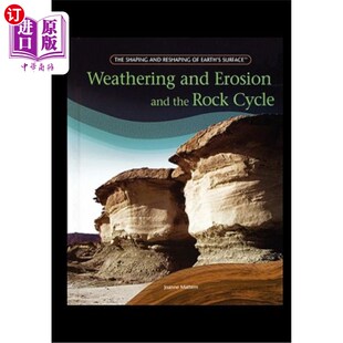 海外直订Weathering and Erosion and the Rock Cycle 风化侵蚀与岩石旋回