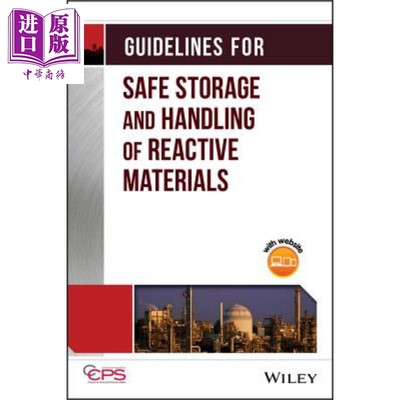 现货 安全储存与处理反应性材料指南 Guidelines For Safe Storage And Handling Of Reactive Materials CCPS