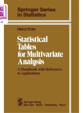 海外直订Statistical Tables for Multivariate Analysis: A Handbook with References to Appl 多元分析统计表:应用参考手