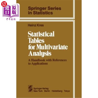 海外直订Statistical Tables for Multivariate Analysis: A Handbook with References to Appl 多元分析统计表:应用参考手