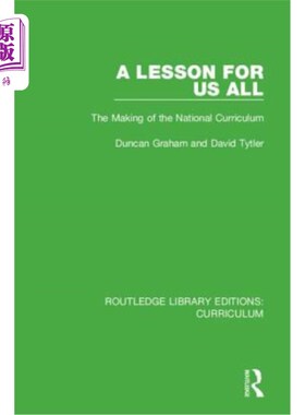 海外直订A Lesson for Us All: The Making of the National Curriculum 给我们所有人的一课:国家课程的制定