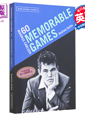 芒努斯 卡尔森 60场难忘的比赛 Magnus Carlsen 60 Memorable Games 英文原版 Andrew Soltis 国际象棋【中商原版】