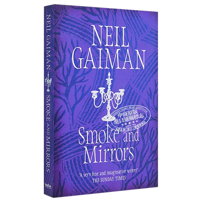 尼尔 盖曼 烟与镜 英文原版 Smoke and Mirrors Neil Gaiman 文学传记辞典作者【中商原版】