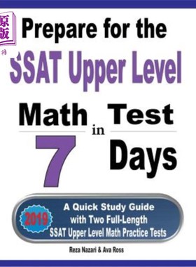 海外直订Prepare for the SSAT Upper Level Math Test in 7 Days: A Quick Study Guide with T