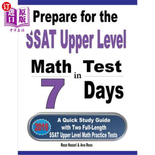 海外直订Prepare for the SSAT Upper Level Math Test in 7 Days: A Quick Study Guide with T