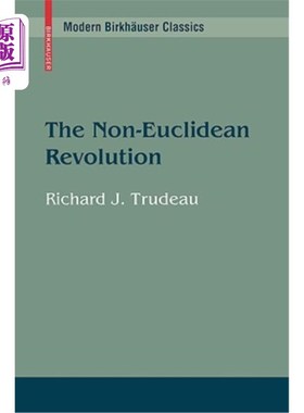 海外直订The Non-Euclidean Revolution: With an Introduction by H.S.M Coxeter 非欧几里德革命：H.S.M科克斯特介绍