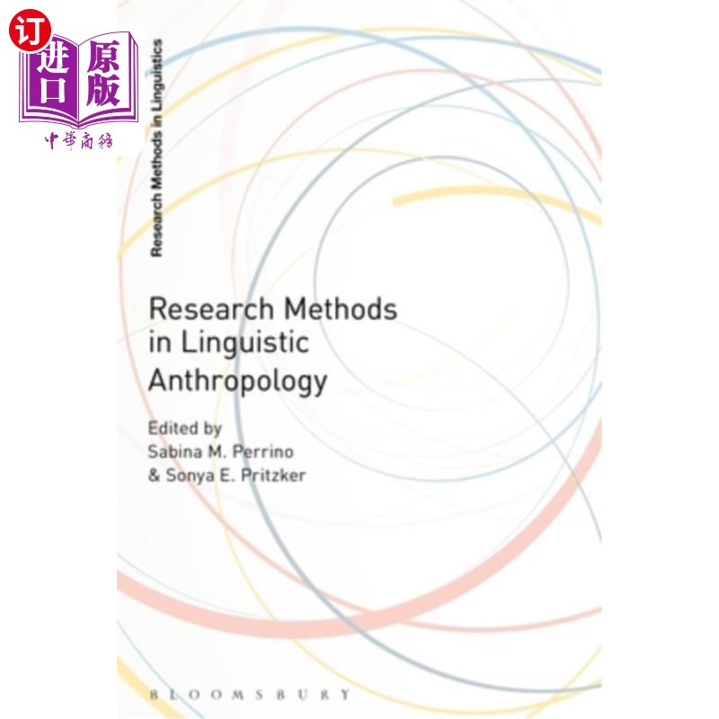 海外直订Research Methods in Linguistic Anthropology 语言人类学的研究方法