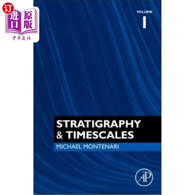 海外直订Stratigraphy & Timescales: Volume 1 地层学与时间尺度：第1卷