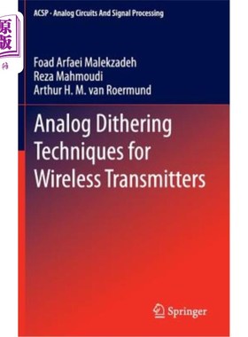 海外直订Analog Dithering Techniques for Wireless Transmitters 无线发射机的模拟抖动技术