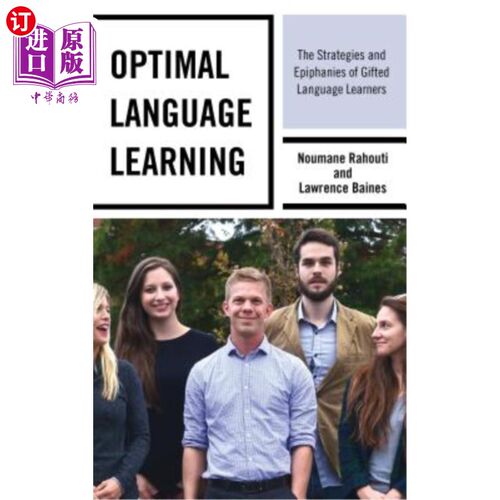 海外直订Optimal Language Learning: The Strategies and Epiphanies of Gifted Language Lear 最佳语言学习：天才语言学习