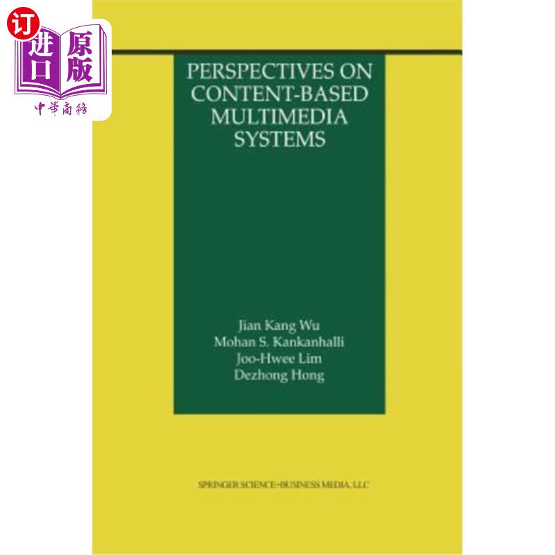 海外直订Perspectives on Content-Based Multimedia Systems 基于内容的多媒体系统展望