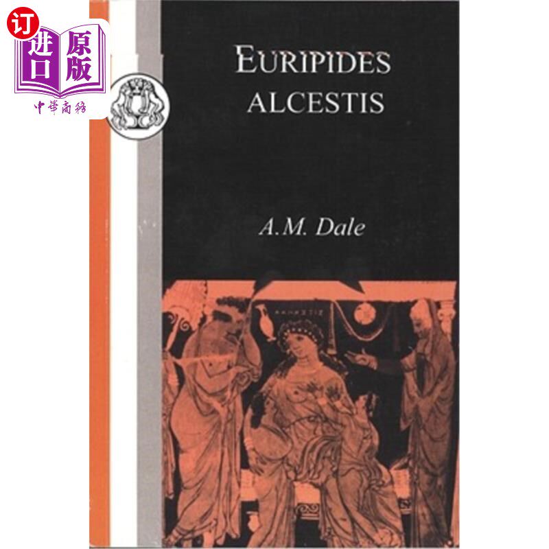 海外直订Euripides: Alcestis 欧里庇得斯:阿尔塞斯蒂斯