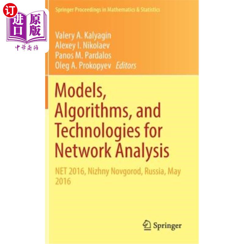 海外直订Models, Algorithms, and Technologies for Network Analysis: Net 2016, Nizhny Novg 分析模型、算法和技术：