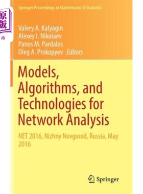 海外直订Models, Algorithms, and Technologies for Network Analysis: Net 2016, Nizhny Novg 分析模型、算法和技术：