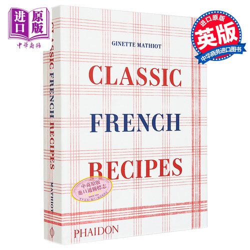 现货 经典法式食谱 Classic French Recipes 英文原版 Ginette Mathiot Keda Black 法国美食【中商原版】