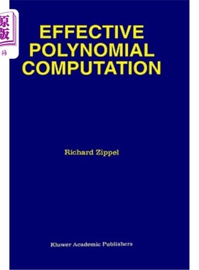 海外直订Effective Polynomial Computation 有效的多项式计算