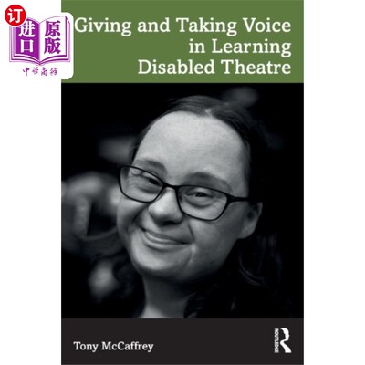 海外直订Giving and Taking Voice in Learning Disabled The... 在学习障碍剧场给予和接受声音