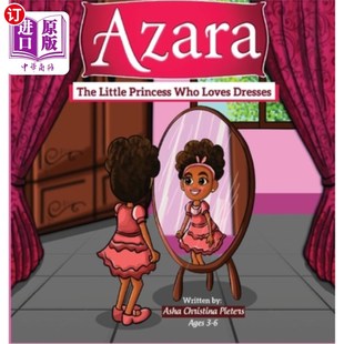 Princess Who Loves 海外直订Azara 爱穿衣服 Little Dresses 小公主阿扎拉 The