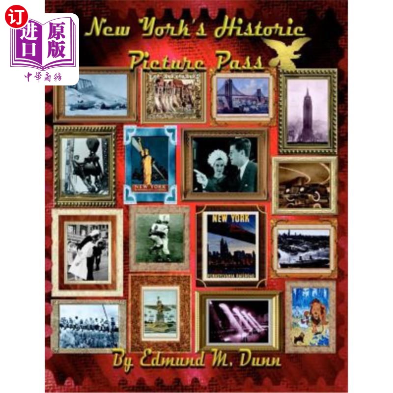 海外直订New York's Historic Picture Pass: New York's Picture Pass 纽约历史图片通行证:纽约的图片通行证