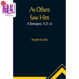 A.D. 54年 Saw 公元 世人所见 Retrospect Him Others 海外直订As