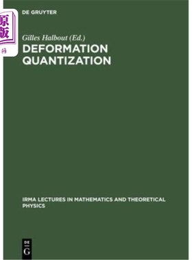 海外直订Deformation Quantization: Proceedings of the Meeting of Theoretical Physicists a 变形量子化:理论物理学家和
