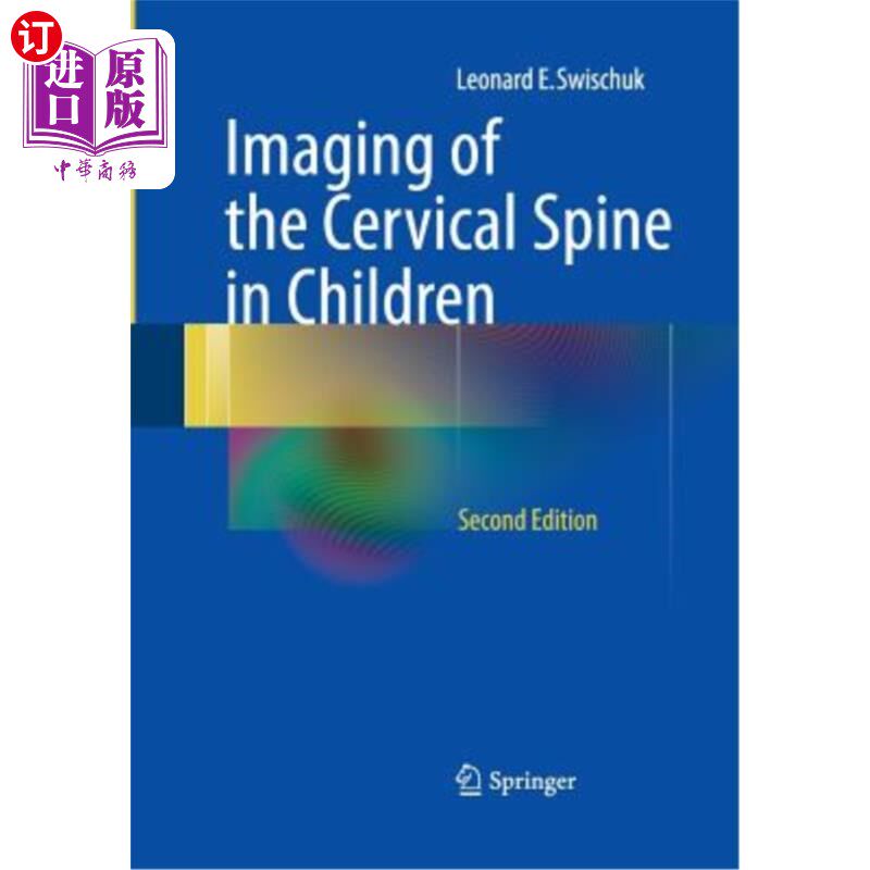 海外直订医药图书Imaging of the Cervical Spine in Children 儿童颈椎影像学