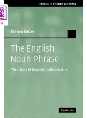 海外直订The English Noun Phrase: The Nature of Linguistic Categorization 英语名词短语：语言分类的本质