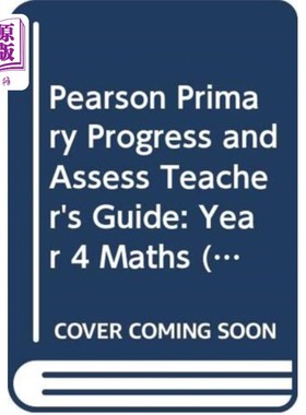 海外直订Pearson Primary Progress and Assess Teacher's Gu... 培生小学进步与评估教师指南:四年级数学