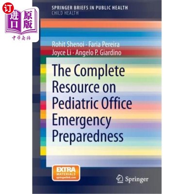 海外直订医药图书The Complete Resource on Pediatric Office Emergency Preparedness 儿科办公室应急准备的完整资源
