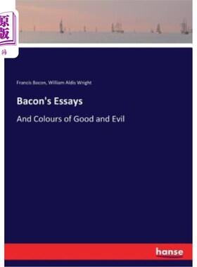 海外直订Bacon's Essays: And Colours of Good and Evil 培根的散文：善与恶的颜色