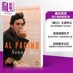 帕西诺回忆录 纽约客2024年? 自传 桑尼男孩 阿尔 Memoir 英文原版 教父闻香识女人主演传记 Pacino 侥幸求生 Sonny Boy